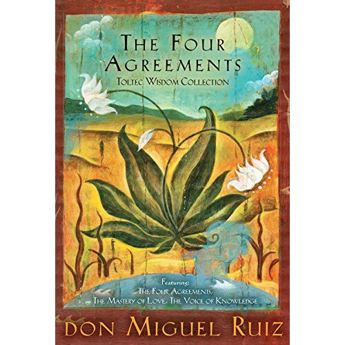 The Four Agreements Toltec Wisdom Collection 1