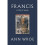 Francis: A Life in Songs 1