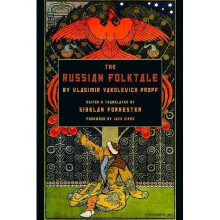 The Russian Folktale by Vladimir Yakolevich Propp (Series in Fairy-Tale Studies)