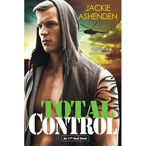 Total Control (11th Hour Novel)