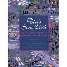 Dia's Story: Hmong People's Journey of Freedom