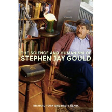 The Science and Humanism of Stephen Jay Gould