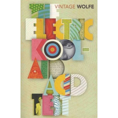 The Electric Kool-Aid Acid Test (Vintage Classics)