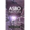 ASBO Nation: The Criminalisation of Nuisance 1