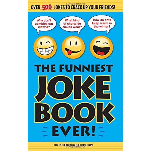 The Funniest Joke Book Ever!