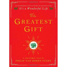 The Greatest Gift: A Christmas Tale