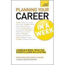 Teach Yourself Planning Your Career in a Week