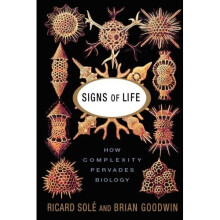 Signs Of Life: How Complexity Pervades Biology