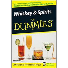 Whiskey and Spirits For Dummies