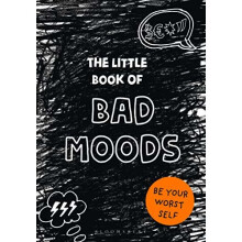 The Little Book of Bad Moods: (A cathartic activity book)
