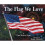 The Flag We Love 1
