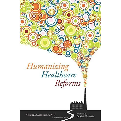 Humanizing Healthcare Reforms