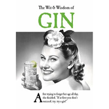 The Wit and Wisdom of Gin