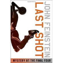 Last Shot: A Final Four Mystery (Final Four Mysteries (Paperback))