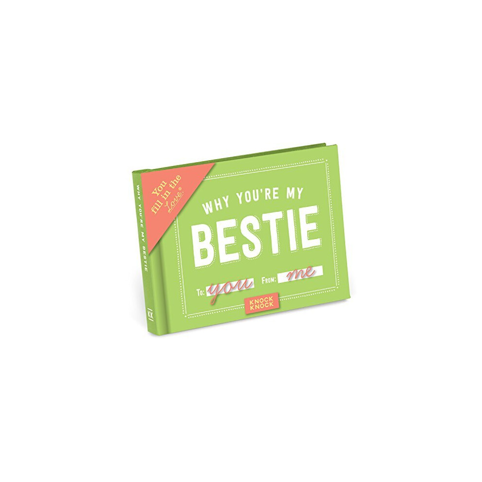 Knock Knock Why You're My Bestie Fill in the Love Journal (Fill-in-the-Blank Journal)