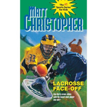 Lacrosse Face-Off (Matt Christopher)