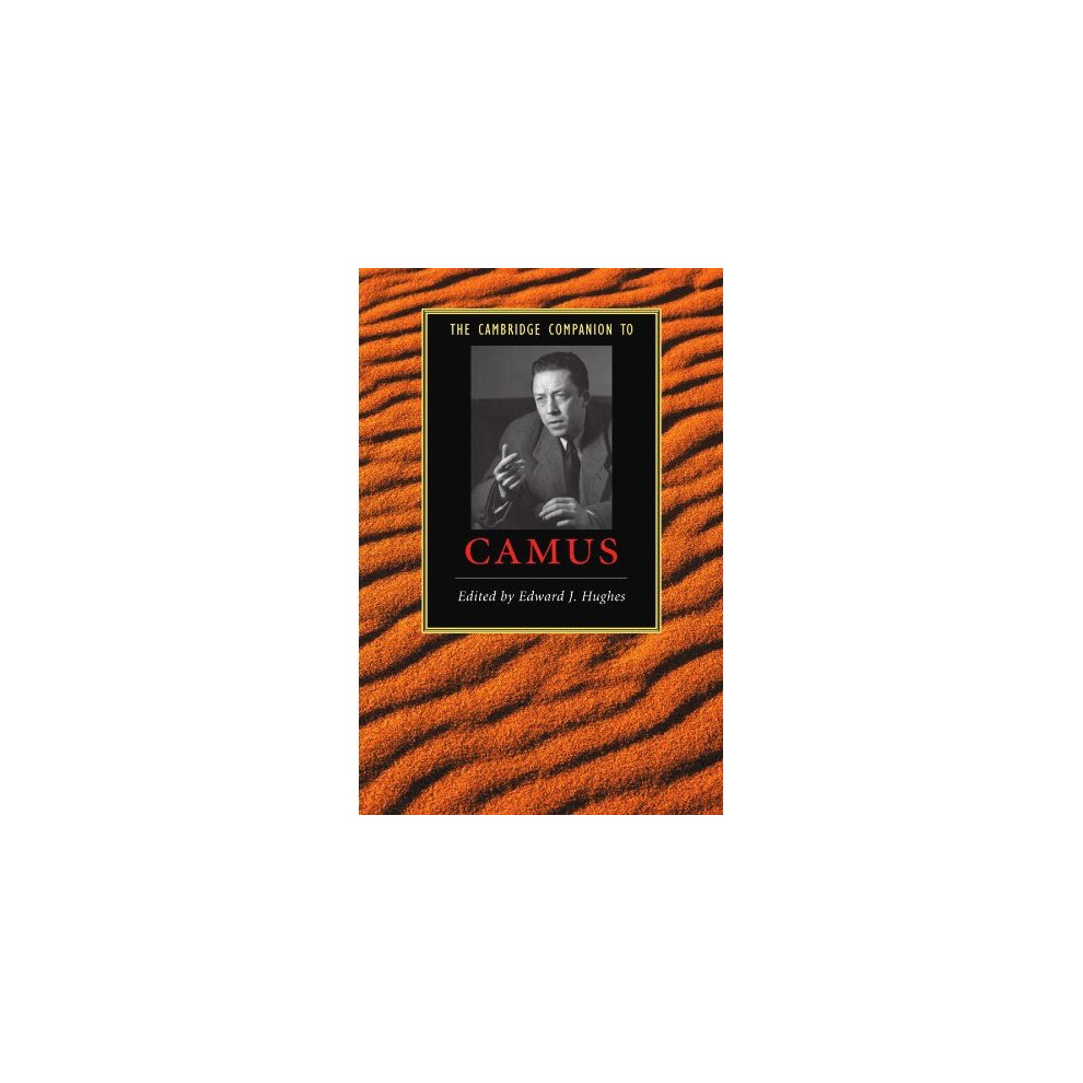 The Cambridge Companion to Camus (Cambridge Companions to Literature)