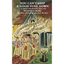You Can't Keep a Good Tune Down: No Matter How Hard the Choir Tries