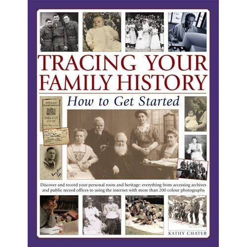 Tracing Your Family History How to Get
