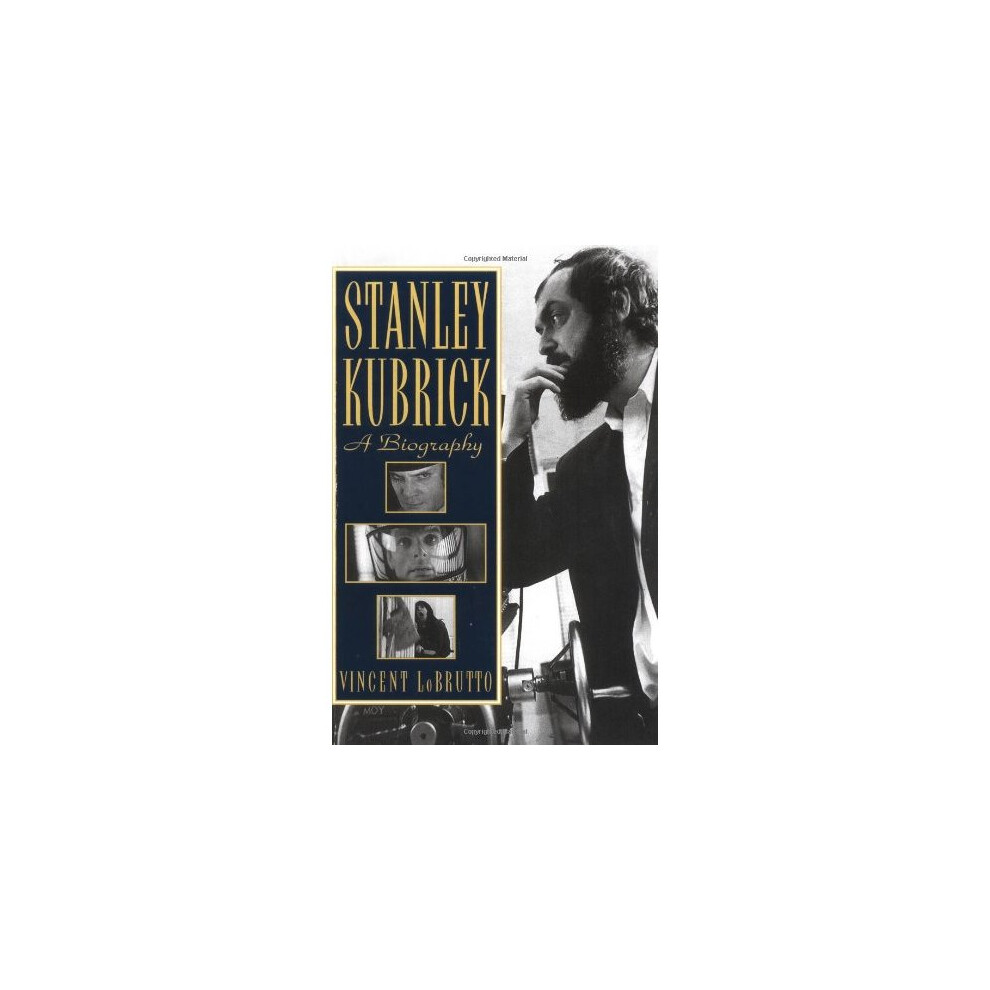 Orange Stanley Kubrick: A Biography