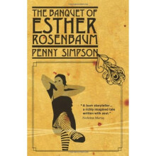 The Banquet of Esther Rosenbaum