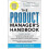 The Product Manager's Handbook 4/E 1