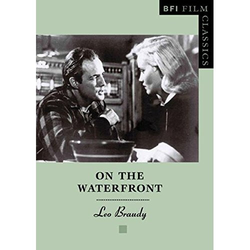 On the Waterfront (BFI Film Classics)