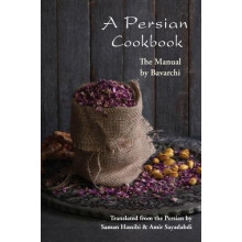 A Persian Cookbook: The Manual