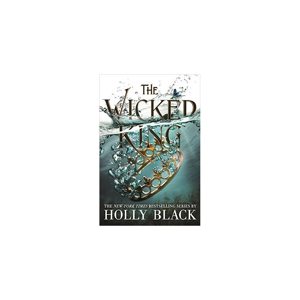 The Wicked King (The Folk of the Air #2)
