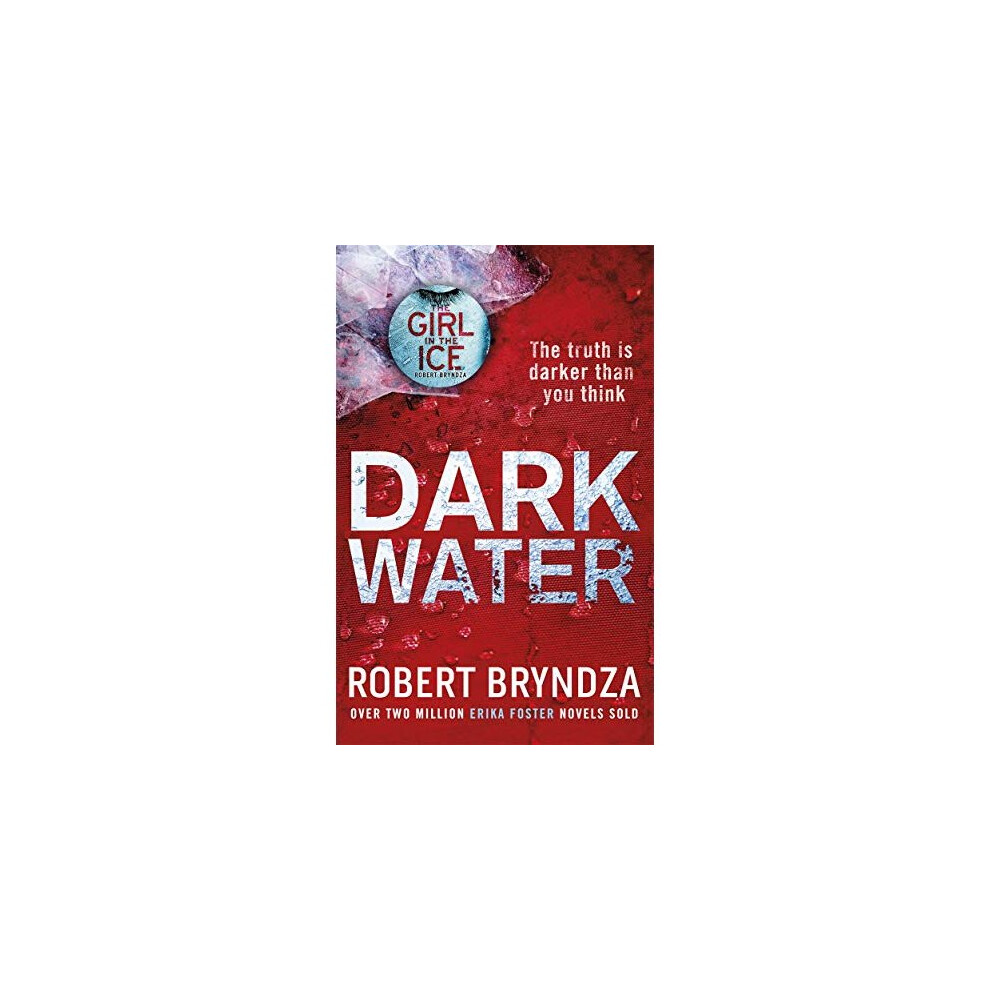 Dark Water: A gripping serial killer thriller by Robert Bryndza (Paperback,... - Image 10