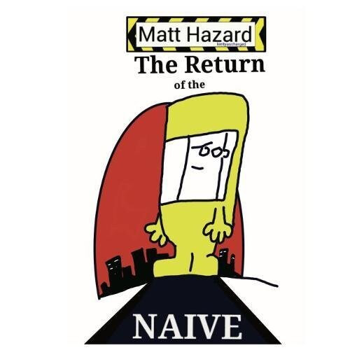 Matt Hazard: Return of the Naive