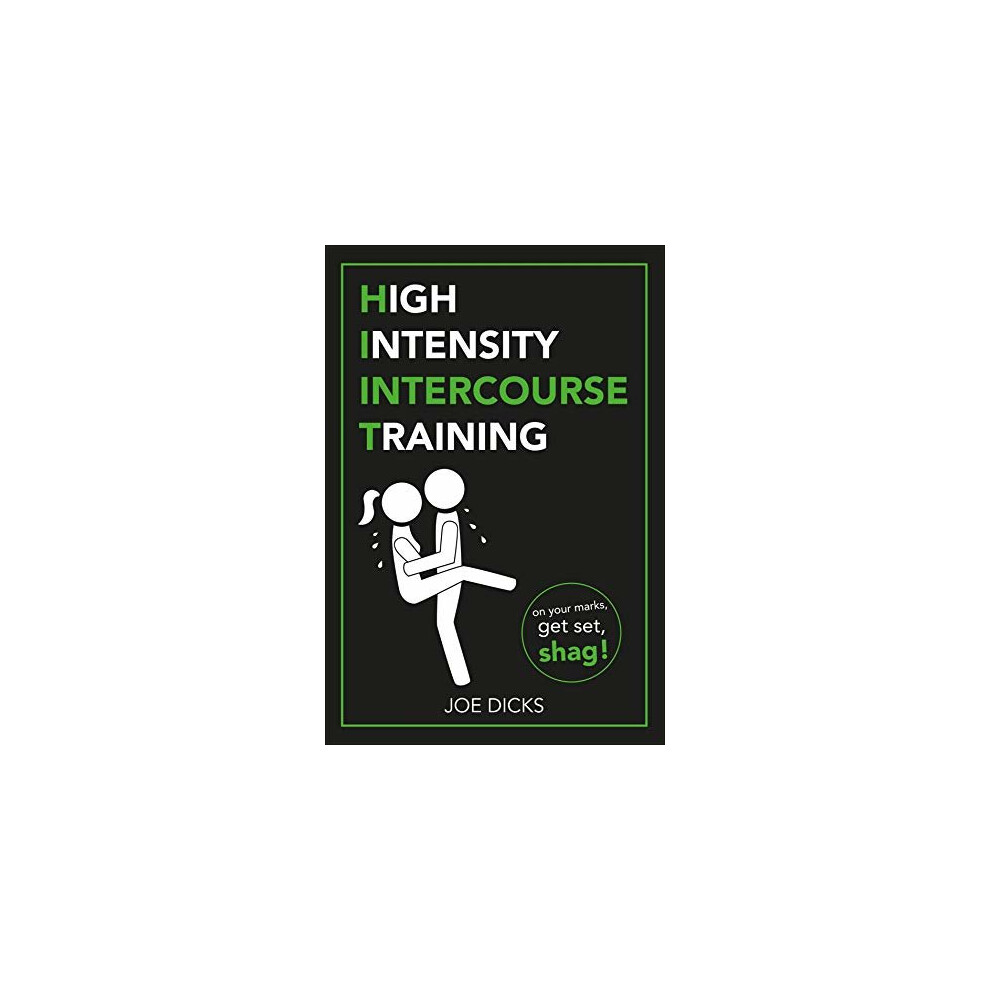 HIIT: High Intensity Intercourse Training