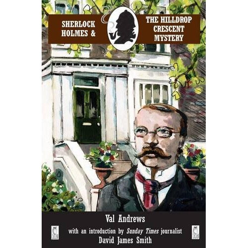 Sherlock Holmes and the Hilldrop Crescent Mystery