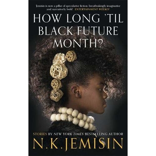 How Long 'til Black Future Month?
