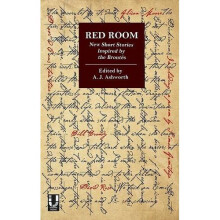 Red Room: New Short Stories Inspired by the Brontes
