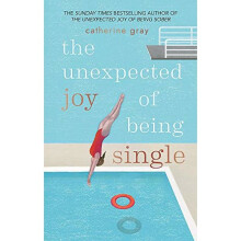 The Unexpected Joy of Being Single