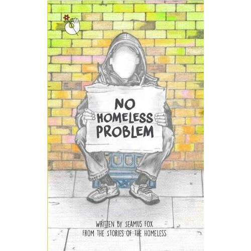 No Homeless Problem