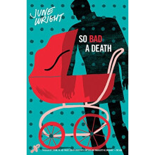 So Bad a Death