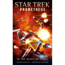 Star Trek Prometheus - In the Heart of Chaos