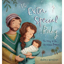 The Extra Special Baby: The Story of the Christmas Promise