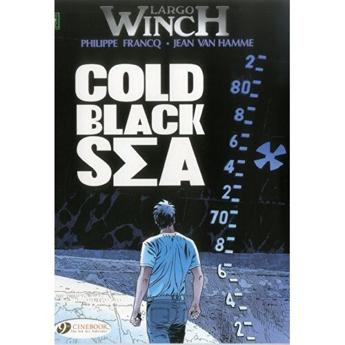 Largo Winch Vol. 13: Cold Black Sea - Book