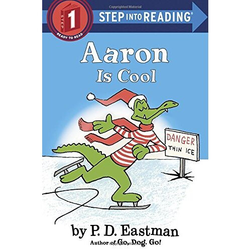Aaron Is Cool Step Into Reading Lvl 1