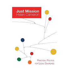 Just Mission: Practical Politics for Local Churches