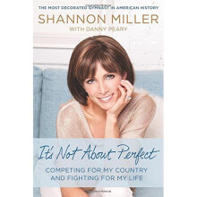 It's Not about Perfect: Competing for My Country and Fighting for My Life