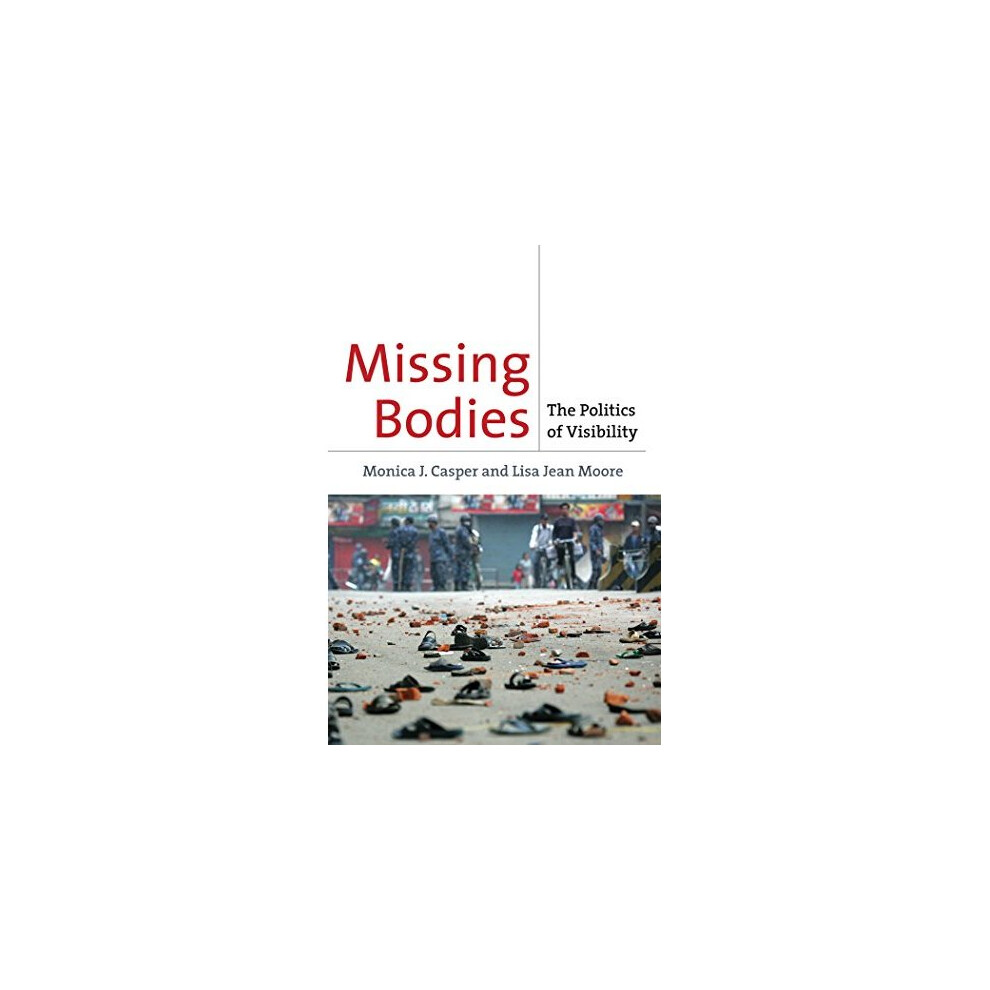 Missing Bodies: The Politics of Visibility (Biopolitics)