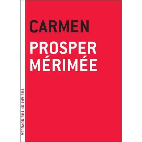 Carmen (Art of the Novel)