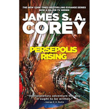 Persepolis Rising: Book 7 of the Expanse (now a Prime Original series)