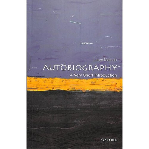 Autobiography: A Very Short Introduction