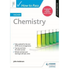 How to Pass Higher Chemistry: Second Edition