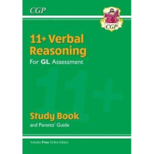 New 11+ GL Verbal Reasoning Study Book (with Parents' Guide & Online Edition)